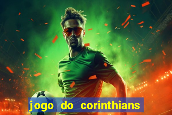 jogo do corinthians multi canais